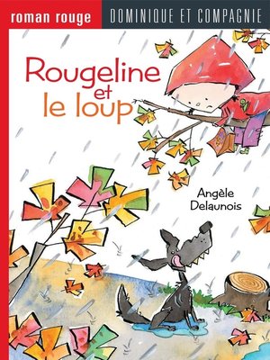 cover image of Rougeline et le loup
